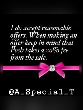 REASONABLE OFFERS ACCEPTED